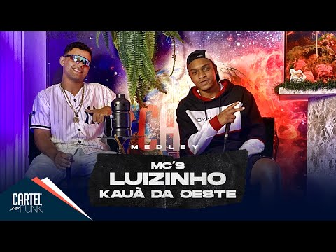 Medley - Mc's Luizinho e Kauã da Oeste (Cartel do Funk) - Tang Único