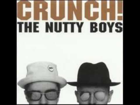 Crunch! The Nutty Boys - It's Ok I'm A Policeman