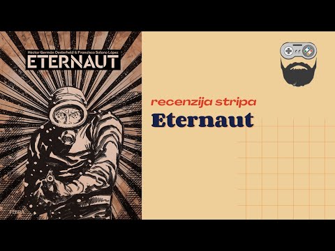 Recenzija Stripa - Eternaut