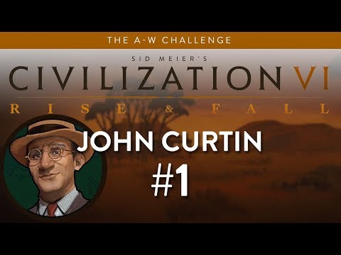Let's Play Civilization 6: Rise and Fall - Deity - John Curtin (cosplay!) part 1