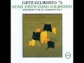 Stan Getz & João Gilberto - Tonight I shall sleep with a smile on my face (1964)