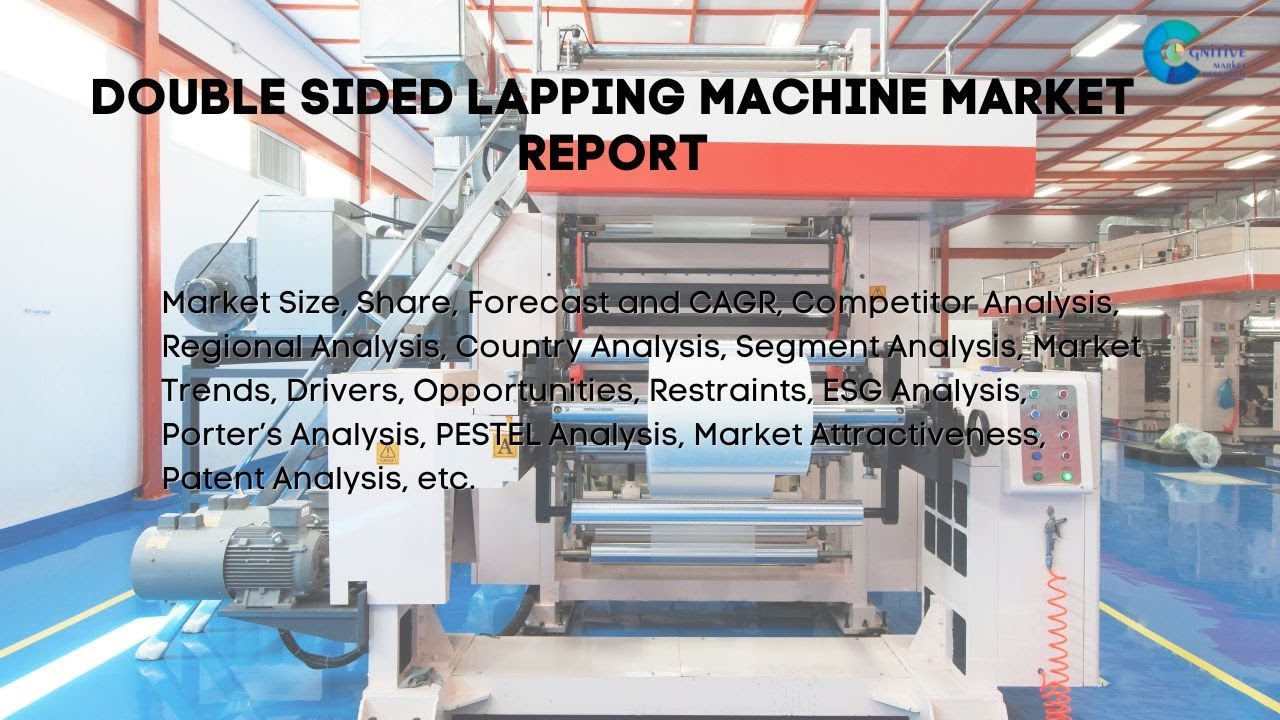 Double Sided Lapping Machine  Market Insights