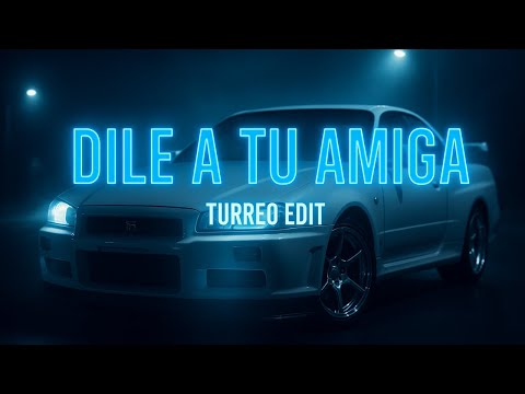 Dile a Tu Amiga (Turreo Edit) DJ Manuso, Dalmata y Ñejo
