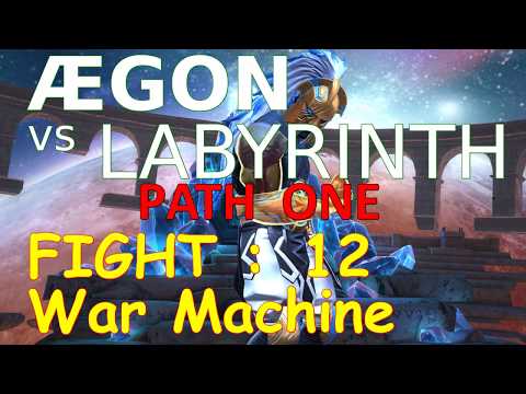 Aegon vs War Machine - Labyrinth path 1