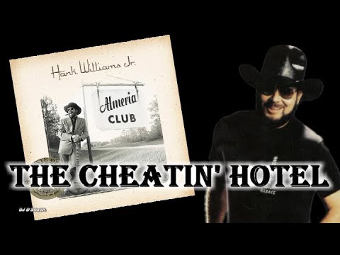 Video thumbnail for The Cheatin’ Hotel