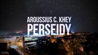 AROU KHEY - PERSEIDY AROU KHEY - PERSEIDY