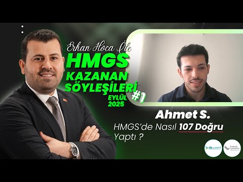 Eylül HMGS'de Nasıl 107 Doğru Yaptı? | Erhan Hoca İle HMGS Kazanan Söyleşileri #1