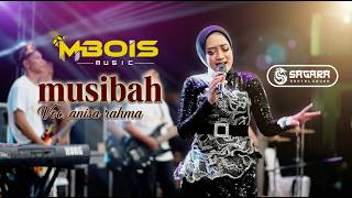 Download lagu MUSIBAH ANISA RAHMA MBOIS MUSIC X SAGARA AUDIO mp3