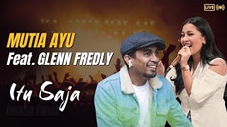 Download lagu Glenn Fredly feat. Mutia Ayu - Itu Saja (Live at Sarinah Jakarta) 8/12/22 mp3