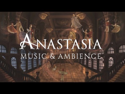 Anastasia: Music & Ethereal Ambience | Study, Relax & Sleep (1 HOUR)