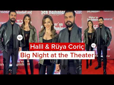 Halil İbrahim Ceyhan & Rüya Coriç Big Night at the Theater