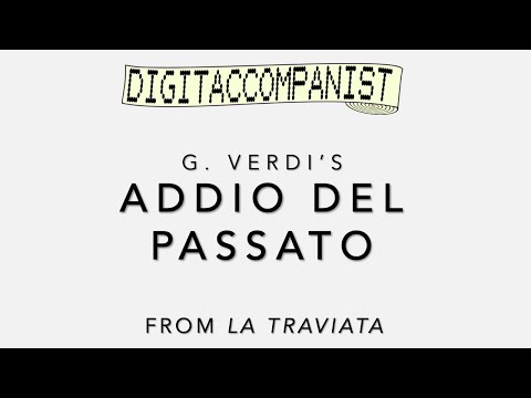Addio del passato – Digital Accompaniment
