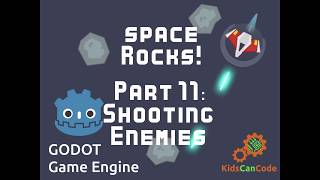 Space Rocks! Godot Tutorial Part 11