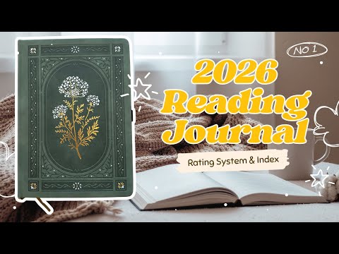 Setting Up My 2026 Reading Journal - Rating Systems & Index
