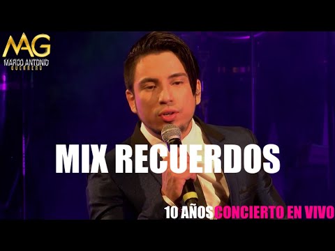 Marco Antonio Guerrero –  Mix Recuerdos de amor