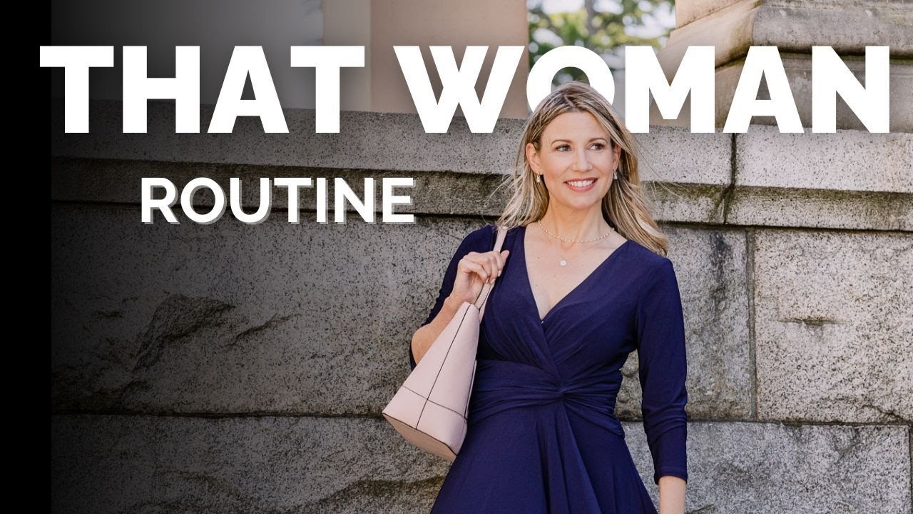 Be THAT WOMAN: Easy Habits for Joyful Living