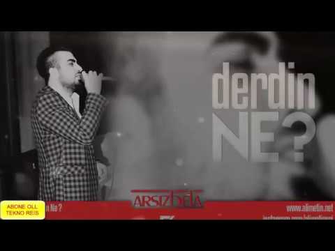 Arsız Bela - Derdin Ne 2018