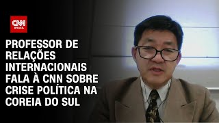 Professor de Relações Internacionais fala à CNN sobre crise política na Coreia do Sul | BASTIDORES