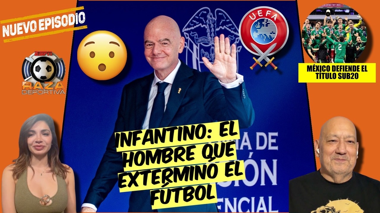 La UEFA PONE CONTRA LAS CUERDAS a GIANNI INFANTINO y la FIFA. CRISIS TOTAL | Raza Deportiva