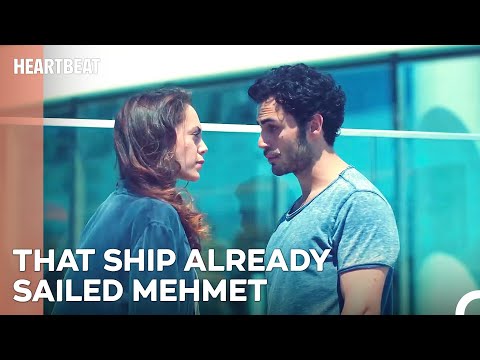 Mehmet Misses His Ex-Girlfriend Eylul - HeartBeat Episode 5