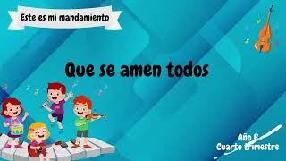 Este es mi mandamiento | Jardín de infantes - Cantos | Canción lección 8