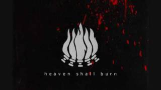 Heaven Shall Burn - Behind A Wall Of Silence