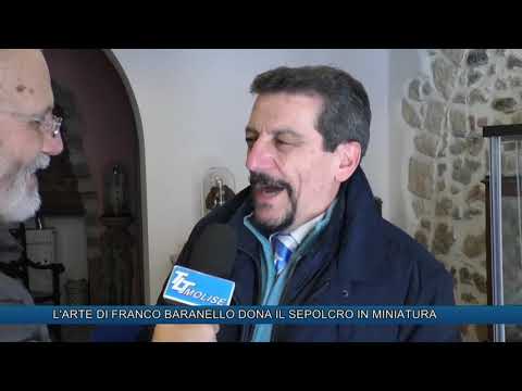 L'ARTE DI FRANCO BARANELLO DONA IL SEPOLCRO IN MINIATURA