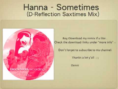 Hanna - Sometimes (D-Reflection Saxtimes Mix) / Sax by Ruud de Vries