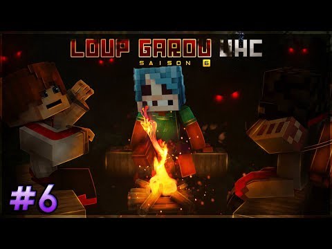 Loup-Garou UHC S6 | Épisode 6 : Retournement de cerveau