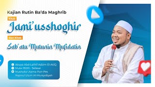 Download lagu 🔴LIVE KAJIAN KITAB JAMI'USSOGHIR & KITAB SAB'ATU MUTUNUN MUFIDAH II ABUYA ABD. LATHIF ADZIM EL-ATIQ mp3 Download lagu 🔴LIVE KAJIAN KITAB JAMI'USSOGHIR & KITAB SAB'ATU MUTUNUN MUFIDAH II ABUYA ABD. LATHIF ADZIM EL-ATIQ mp3
