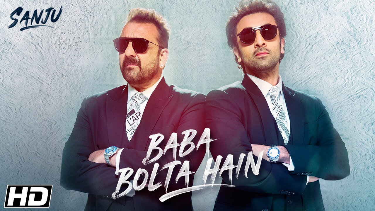 Baba Bolta Hai Bas Ho Gaya Lyrics | Sanju | Papon, Ranbir Kapoor