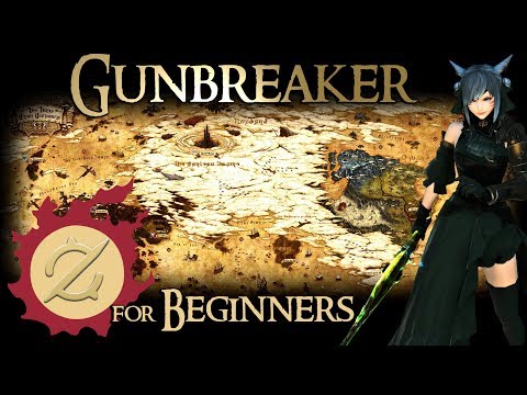 Gunbreaker/GNB - True Beginners Guide | Level 1 - 80 (Getting Started in FFXIV)
