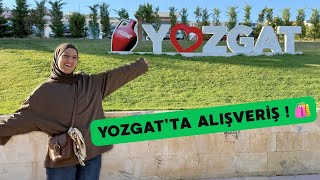 YOZGAT’TA 2 GÜN BOL BOL ALIŞVERİŞ! | TATİL VLOG 🛍️