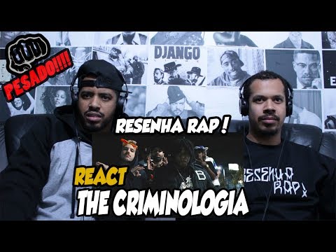 RESENHA RAP! - REACT -THE CRIMINOLOGIA