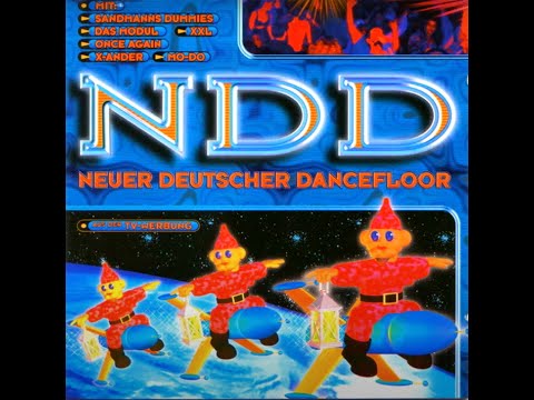 NDD (NEUER DEUTSCHER DANCEFLOOR) STUFE 1 - FULL ALBUM 110:28 MIN - HQ AUDIO