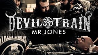 Devil's Train "Mr Jones" Official Music Video from the new album "II" OUT January 23rd 2015