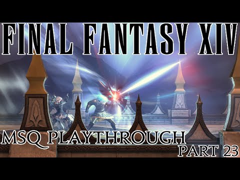 Final Fantasy XIV Story Playthrough Part 23