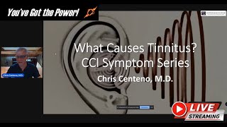 What Causes Tinnitus? CCI Symptom Series