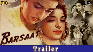 Barsaat 1949 l Old Superhit Romantic Hindi  Movie Trailer l बरसात - Raj Kapoor , Nargis , Premnath