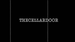 The Cellar Door trailer