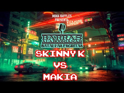 Makia vs Skinny
