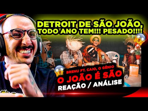 PESADO!!! BRENU FT. CAIO, O GÊNIO - O JOÃO É SÃO [REACT]