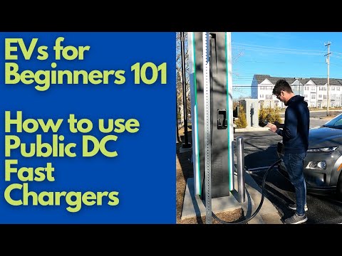 EVs for Beginners 101: How to Use Public DC Fast Chargers