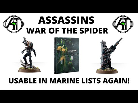 Assassins in War of the Spider Review - Officio Assassinorum work with Space Marines again!