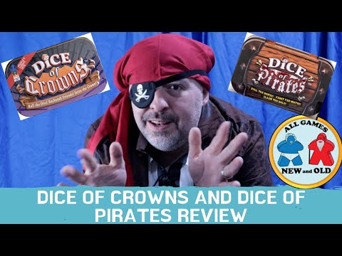 Dice of Crowns and Dice of Pirates Review