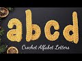 How To Crochet Letters A B C D