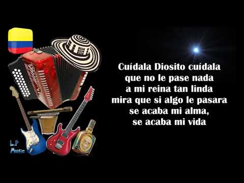 Cuídala Dios - Jesús Manuel Estrada Los Diablitos (Letra)