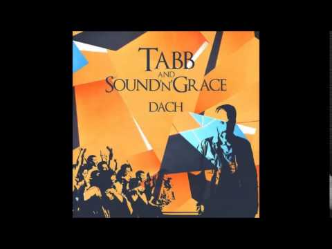 TABB & Sound'n'Grace - Dach