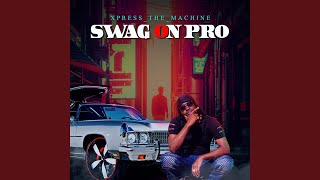 Swag On Pro Music Video