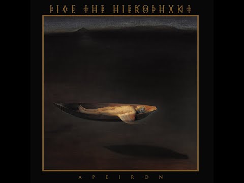 FIVE THE HIEROPHANT - Apeiron 2024 full album